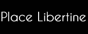 Place Libertine.com 170