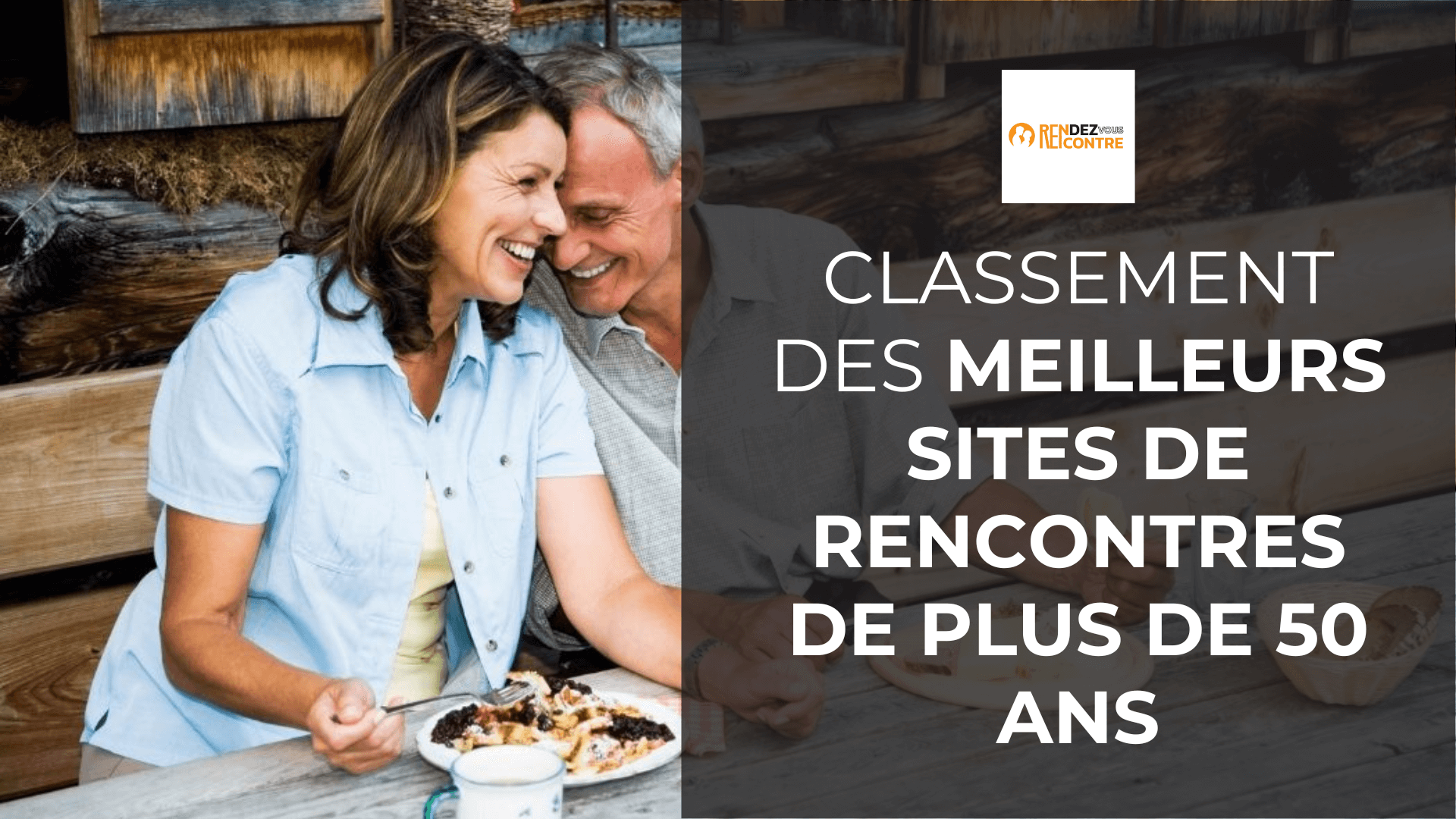 Meilleur site pour faire des rencontres pour les plus de 50 ans ...